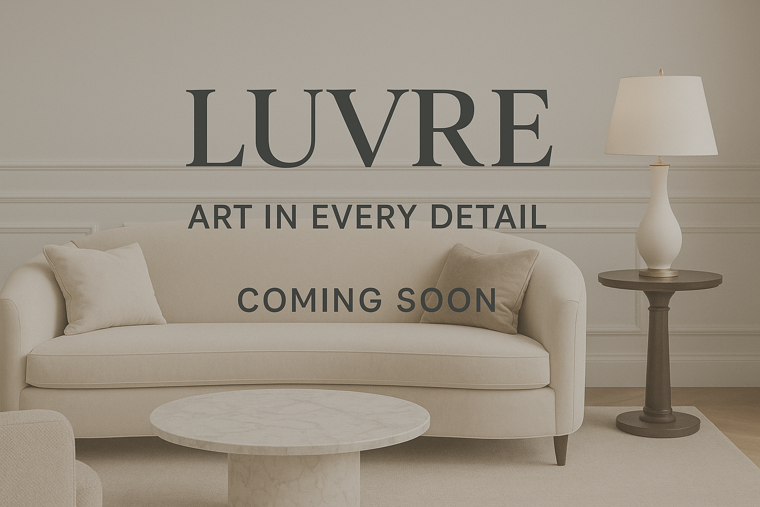 Luvre – Coming Soon
